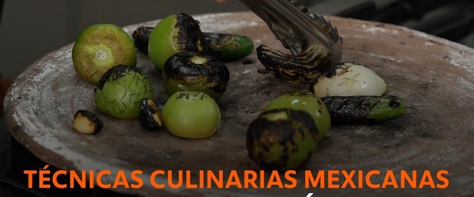 Técnicas Culinarias Mexicanas