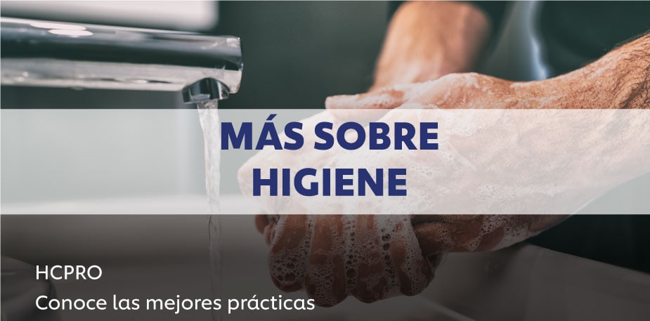 Más sobre higiene 