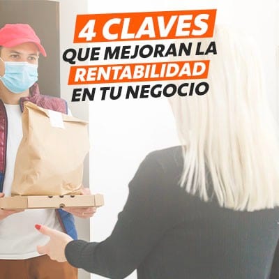 4 claves para hacer rentable el servicio a domicilio en tu restaurante