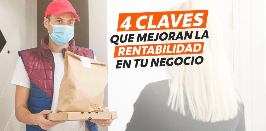 4 claves para hacer rentable el servicio a domicilio en tu restaurante
