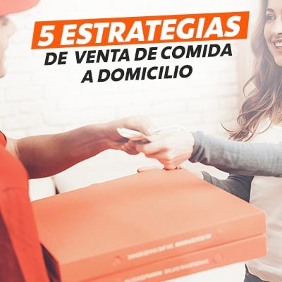 Estrategias de venta de comida a domicilio