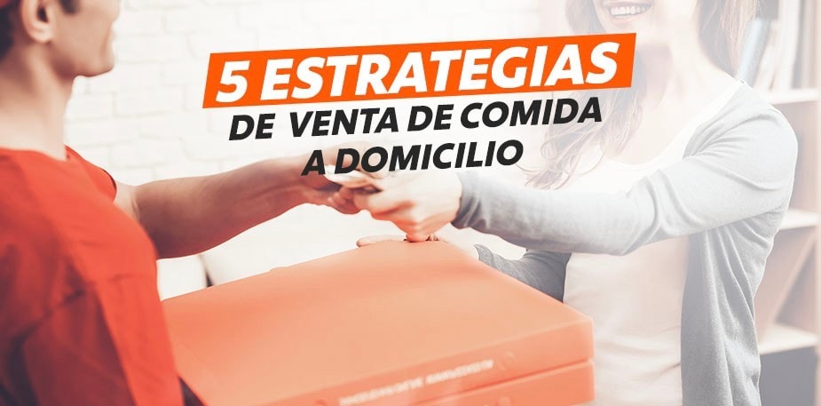 Estrategias de venta de comida a domicilio