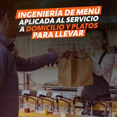 La Ingeniería de menú aplicada a tu servicio de entregas a domicilio